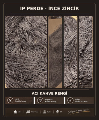 İP PERDE ÖZEL İNCE ZİNCİR ACI KAHVE RENK EN 100 CM BOY 300 CM - 2