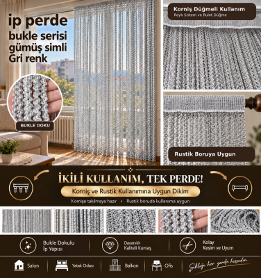 İP PERDE ÖZEL SERİ BUKLE GÜMÜŞ SİMLİ GRİ RENK (KORNİŞ+RUSTİK) EN 100 CM BOY 300 CM - AKÇA TEKSTİL