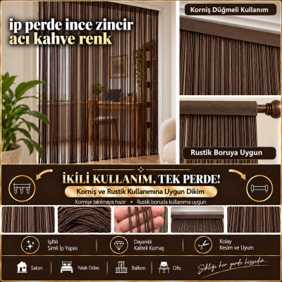 İP PERDE ÖZEL SERİ İNCE ZİNCİR ACI KAHVE RENK (100 * 300) KORNİŞ VE RUSTİK KULLANIM - AKÇA TEKSTİL