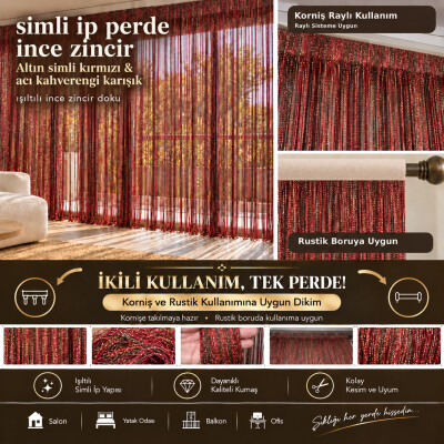 İP PERDE ÖZEL SERİ İNCE ZİNCİR ALTIN SİMLİ KIRMIZI+ACI KAHVE KARIŞIK RENKLER (100 * 300)&(K+R) - AKÇA TEKSTİL