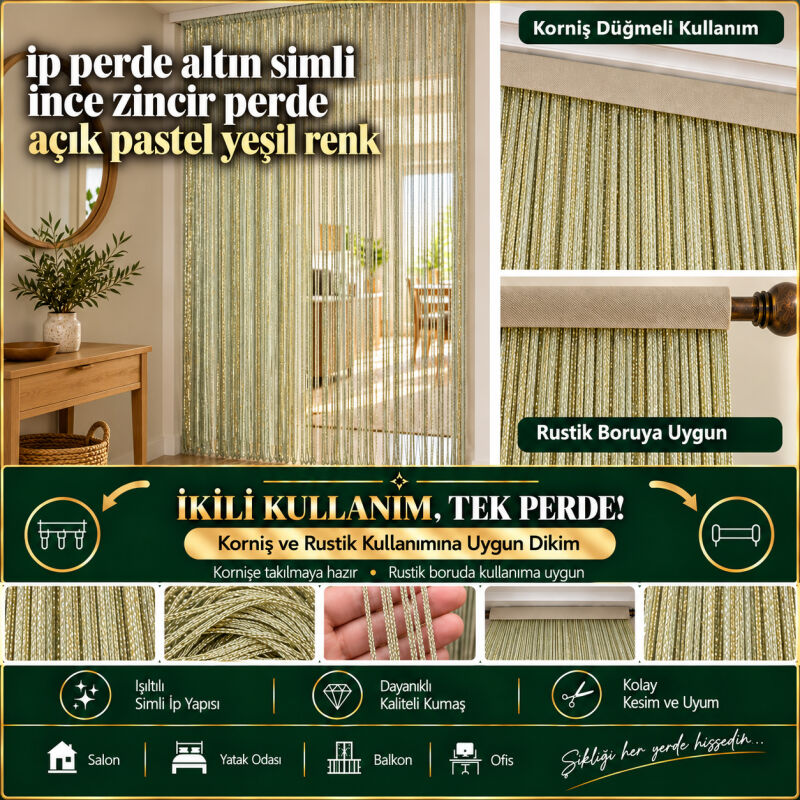 İP PERDE ÖZEL SERİ İNCE ZİNCİR ALTIN SİMLİ PASTEL AÇIK YEŞİL RENK (100 * 300) KORNİŞ VE RUSTİK KULLANIM - 1