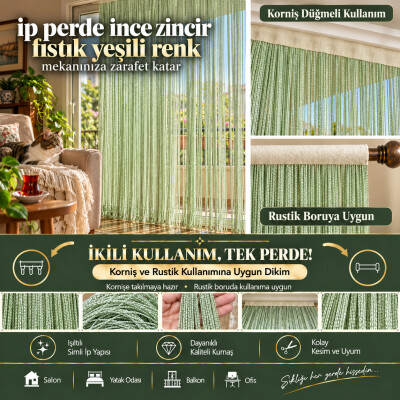 İP PERDE ÖZEL SERİ İNCE ZİNCİR FISTIK YEŞİLİ RENK (KORNİŞ+RUSTİK) EN 100 CM BOY 300 CM - AKÇA TEKSTİL