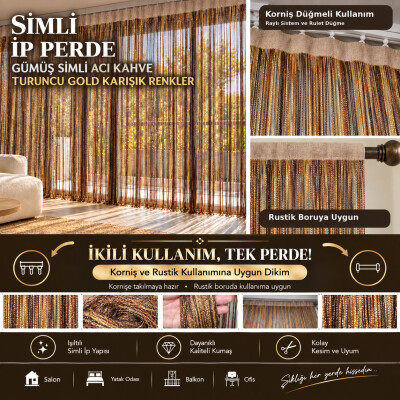 İP PERDE ÖZEL SERİ İNCE ZİNCİR GÜMÜŞ SİMLİ ACI KAHVE-TURUNCU-GOLD KARIŞIK RENKLER (100 * 300)&(K+R) - AKÇA TEKSTİL