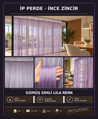 İP PERDE ÖZEL SERİ İNCE ZİNCİR GÜMÜŞ SİMLİ LİLA RENK (100 * 300) KORNİŞ VE RUSTİK KULLANIM - 3