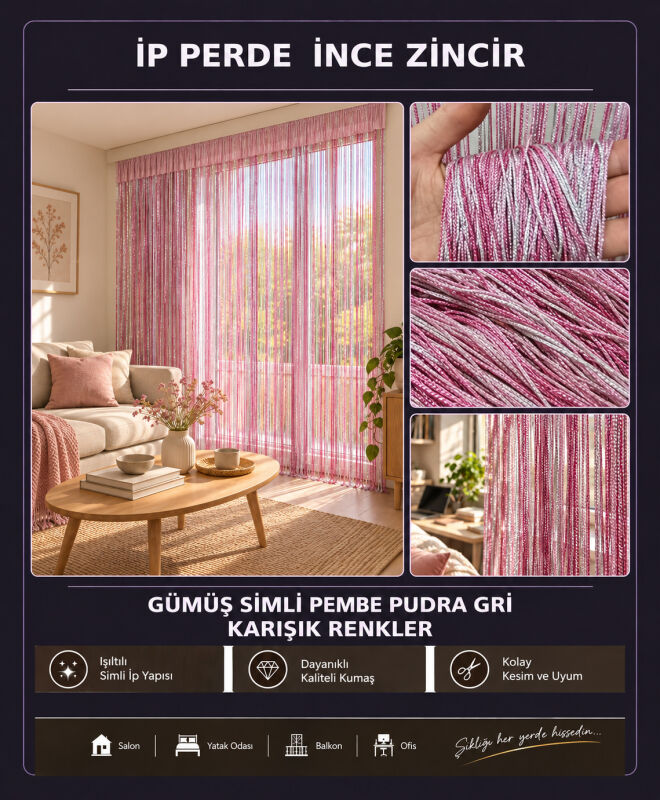 İP PERDE ÖZEL SERİ İNCE ZİNCİR GÜMÜŞ SİMLİ PEMBE-PUDRA-GRİ KARIŞIK RENKLER (100 * 300)&(K+R) - 2
