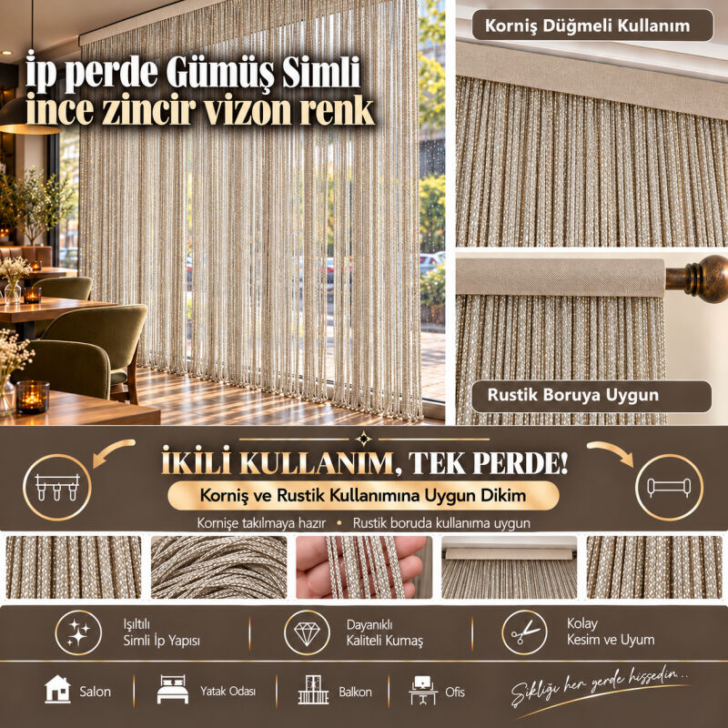 İP PERDE ÖZEL SERİ İNCE ZİNCİR GÜMÜŞ SİMLİ VİZON RENK (100 * 300) KORNİŞ VE RUSTİK KULLANIM - 1