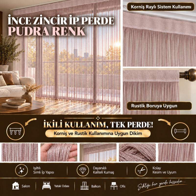 İP PERDE ÖZEL SERİ İNCE ZİNCİR PUDRA RENK 100 CM EN 300 CM BOY KORNİŞ VE RUSTİK KULLANIMLI - 1