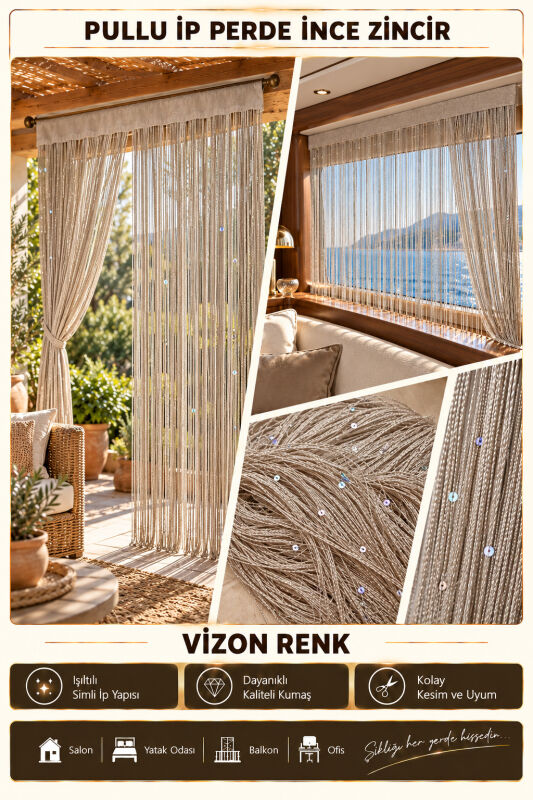 İP PERDE ÖZEL SERİ İNCE ZİNCİR PULLU VİZON RENK EN 100 CM BOY 300 CM KORNİŞ VE RUSTİK KULLANIMA MÜSAİT - 2