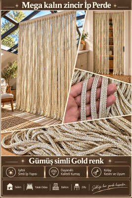 İP PERDE ÖZEL SERİ MEGA KALIN ZİNCİR GÜMÜŞ SİMLİ GOLD RENK (KORNİŞ & RUSTİK) EN 100 CM BOY 300 CM - 3